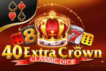 Slot igrica 40 Extra Crown Classic Dice besplatno